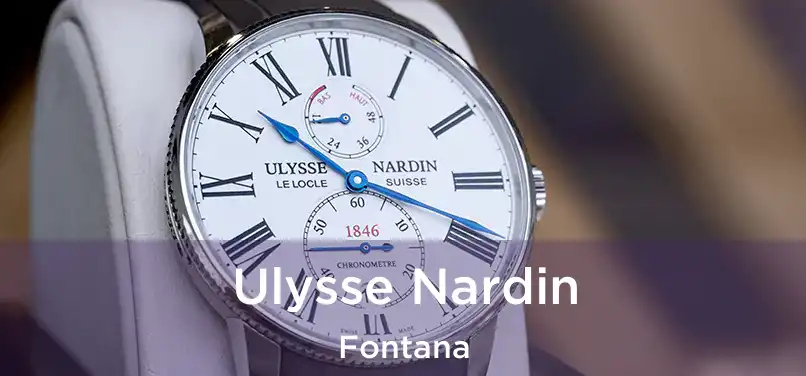 Ulysse Nardin Fontana