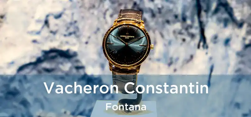 Vacheron Constantin Fontana